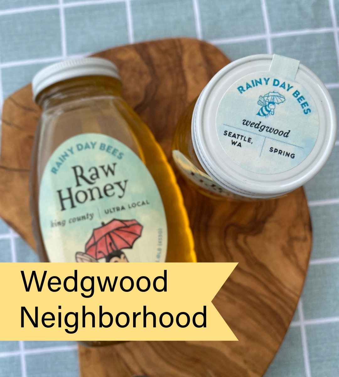 Wedgwood Neighborhood Honey